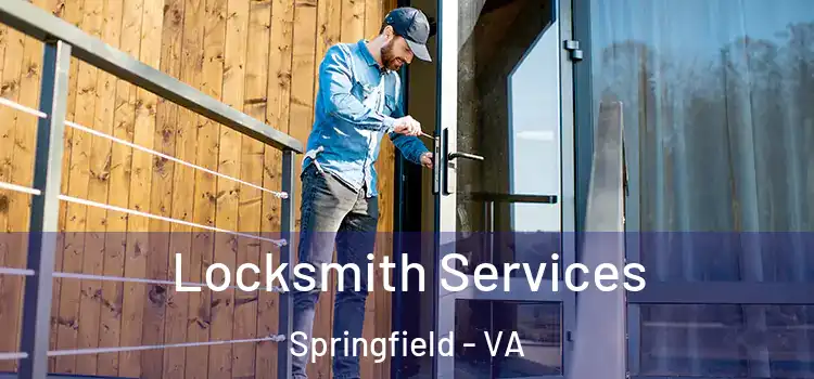  Locksmith Services Springfield - VA